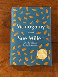 Monogamy By Sue Miller SIGNED First Edition