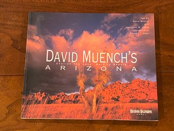 David Muench's Arizona Cherish The Land, Walk In Beauty SIGNED Edition