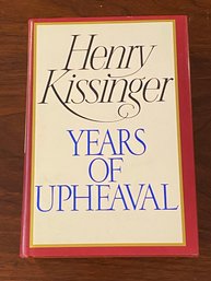 Years Of Upheaval By Henry Kissinger SIGNED First Edition