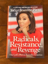 Radicals, Resistance, And Revenge By Judge Jeanine Pirro SIGNED & Inscribed First Edition