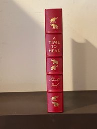 A Time To Heal By Gerald R. Ford SIGNED Easton Press Collector's Edition