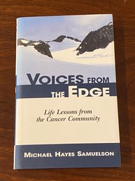 Voices From The Edge By Michael Hayes Samuelson SIGNED & Inscribed First Edition