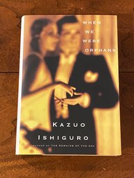 When We Were Orphans By Kazuo Ishiguro First Edition