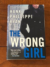 The Wrong Girl By Hank Phillippi Ryan SIGNED & Inscribed First Edition