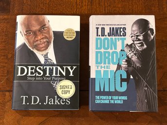 Don't Drop The Mic & Destiny By T. D. Jakes SIGNED First Editions