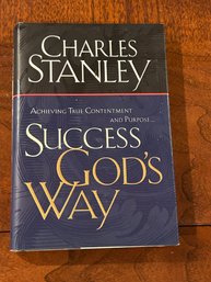 Success God's Way By Charles Stanley SIGNED First Edition