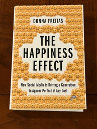 The Happiness Effect By Donna Freitas SIGNED & Inscribed First Edition
