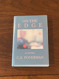 On The Edge By C. E. Poverman SIGNED First Edition