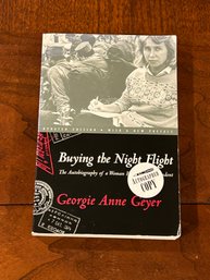 Buying The Night Flight By Georgie Anne Geyer SIGNED Edition
