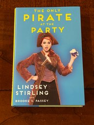 The Only Pirate At The Party By Lindsey Sterling With Brooke S. Passey SIGNED First Edition