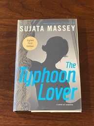The Typhoon Lover By Sujata Massey SIGNED First Edition