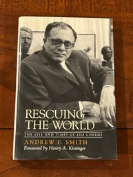 Rescuing The World The Life And Times Of Leo Cherne By Andrew F. Smith SIGNED & Inscribed