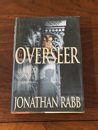 The Overseer By Jonathan Rabb SIGNED & Inscribed First Edition