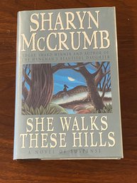 She Walks These Hills By Sharyn McCrumb SIGNED First Edition