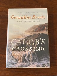 Caleb's Crossing By Geraldine Brooks SIGNED First Edition