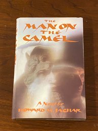 The Man On The Camel By Howard M. Sachar SIGNED & Inscribed First Edition