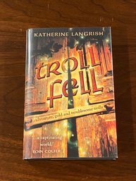 Troll Fell By Katherine Langrish SIGNED First UK Edition