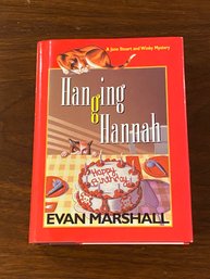 Hanging Hannah By Evan Marshall SIGNED & Inscribed First Edition