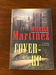 Cover-up By Michele Martinez SIGNED First Edition