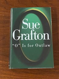 'O' Is For Outlaw By Sue Grafton Signed & Inscribed First Edition
