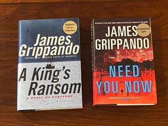 James Grippando SIGNED First Editions - A King's Ransom & Need You Now