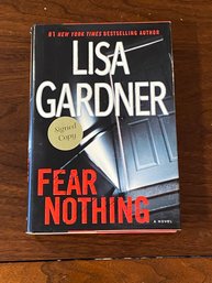 Fear Nothing By Lisa Gardner SIGNED First Edition