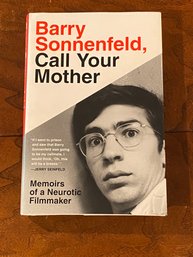 Barry Sonnenfeld, Call Your Mother Memoirs Of A Neurotic Filmmaker SIGNED & Inscribed First Edition