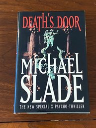 Death's Door By Michael Slade SIGNED & Inscribed First Edition