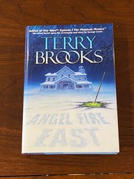 Angel Fire East By Terry Brooks SIGNED First Edition