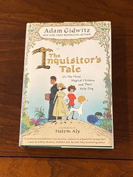 The Inquisitor's Tale By Adam Gidwitz SIGNED & Inscribed Illustrated