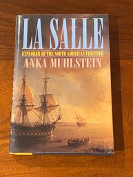 La Salle By Anka Muhlstein SIGNED First Edition