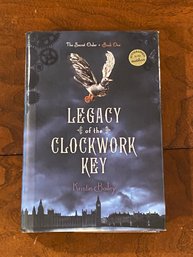 Legacy Of The Clockwork Key By Kristin Bailey SIGNED & Inscribed First Edition