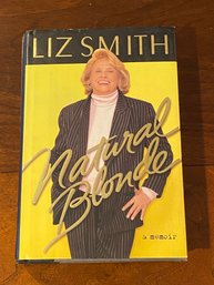 Natural Blonde By Liz Smith SIGNED & Inscribed