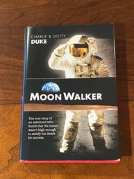 Moon Walker By Charlie & Dotty Duke SIGNED & Inscribed
