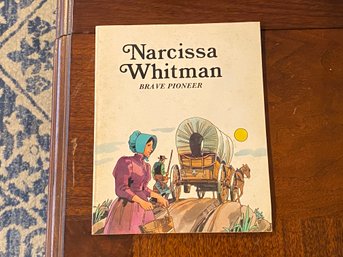 Narcissa Whitman Brave Pioneer By Louis Sabin First Edition