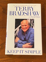Keep It Simple By Terry Bradshaw SIGNED First Edition