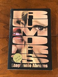 Rumors By Stephanie Abrams SIGNED & Inscribed First Edition