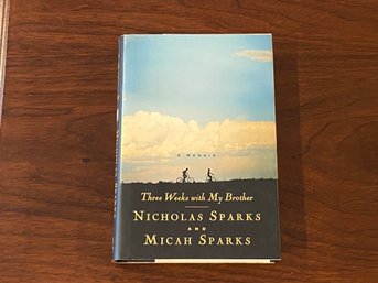 Three Weeks With My Brother By Nicholas Sparks And Micah Sparks SIGNED & Inscribed First Edition