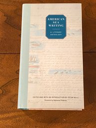 American Sea Writing A Literary Anthology Edited And With An Introduction By Peter Neill First Edition
