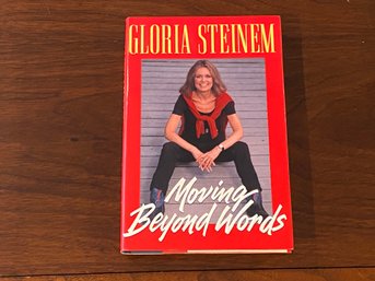 Moving Beyond Words By Gloria Steinem SIGNED & Inscribed First Edition