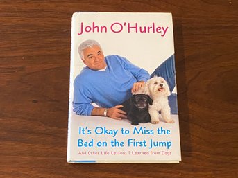 It's Okay To Miss The Bed On The First Jump By John O'Hurley SIGNED  & Inscribed First Edition
