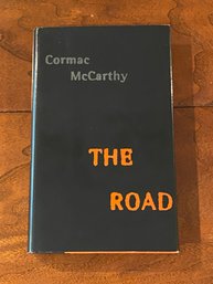 The Road By Cormac McCarthy First Edition First Printing