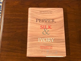 Pepper, Salt & Ivory By Marvin Tokayer And Ellen Rodman, PhD SIGNED & Inscribed First Edition Illustrated