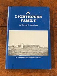 A Lighthouse Family By Harold B. Jennings SIGNED First Edition