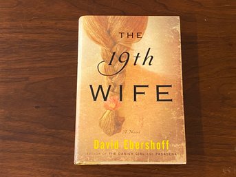 The 19th Wife By David Ebershoff SIGNED & Inscribed First Edition