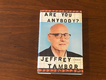 Are You Anybody By Jeffrey Tambor SIGNED First Edition