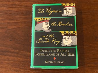 The Professor, The Banker, And The Suicide King By Michael Craig SIGNED & Inscribed First Edition