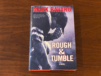 Rough & Tumble By Mark Bavaro SIGNED First Edition