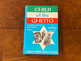 Child Of The Ghetto By Edda Servi Machlin RARE SIGNED & Inscribed First Edition