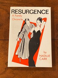 Resurgence A Family Chronicle By Natalie Carr SIGNED & Inscribed